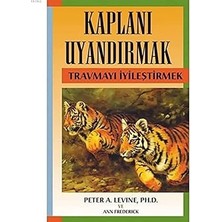 Alfa Yayınları Kaplanı Uyandırmak: Travmayı Iyileştirmek + Beden Dili: Eski Fbı Ajanından Insanların Bedenini Okuma Rehberi