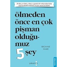 Alfa Yayınları Ölmeden Önce En Çok Pişman Olduğumuz 5 Şey + Kendine Iyi Davran Güzel Insan + Kozmik Ritim - Ahenk