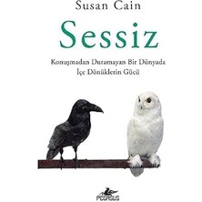 Alfa Yayınları Sessiz: Konuşmadan Duramayan Bir Dünyada Içe Dönüklerin Gücü + Dinlemiyorsun: Ne Kaçırdığının Farkında Mısın?