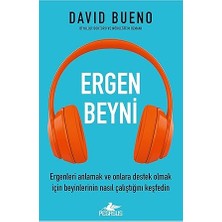 Alfa Yayınları Ergen Beyni: Ergenleri Anlamak ve Onlara Destek Olmak Için Beyinlerinin Nasıl Çalıştığını Keşfedin