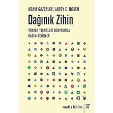 Alfa Yayınları Dağınık Zihin: Yüksek Teknoloji Dünyasında Kadim Beyinler + Theta Healing: Sıradışı Bir Enerji Yaklaşımına Giriş