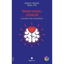 Alfa Yayınları Insan Odaklı Liderlik: Olmadığın Yere Götüremezsin + Ailenizin Kumandası