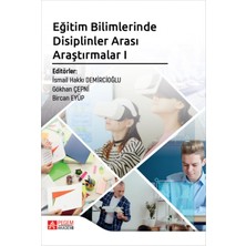 Pegem Akademi Yayıncılık Eğitim Bilimlerinde Disiplinler Arası Araştırmalar I