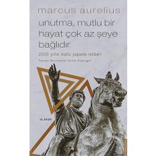 Destek Yayınları Unutma Mutlu Bir Hayat Çok Az Şeye Bağlıdır: 2000 Yıllık Mutlu Yaşama Rehberi + Fikirler Tarihi: Ateşten Freud'a
