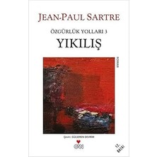 Can Yayınları Yıkılış: Özgürlük Yolları 3 + Demosthenes - Cicero Paralel Hayatlar: Hasan Ali Yücel Klasikler Dizisi