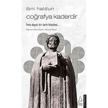 Destek Yayınları Ibni Haldun - Coğrafya Kaderdir: Ilme Dayalı Bir Tarih Felsefesi + Ilkçağ Felsefe Tarihi 3: Aristoteles