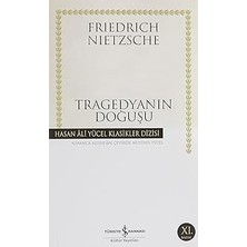 İş Bankası Kültür Yayınları Tragedyanın Doğuşu: Hasan Ali Yücel Klasikleri + Sağduyu + Sessizliğin Sesi + Upanishadlar