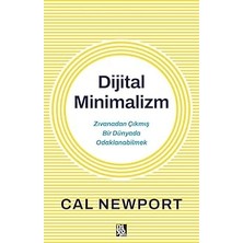 Alfa Yayınları Dijital Minimalizm + Insan Odaklı Liderlik: Olmadığın Yere Götüremezsin