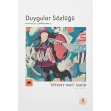 Kolektif Kitap Duygular Sözlüğü: Acımadan Zevklenmeye + Devlete Karşı Toplum