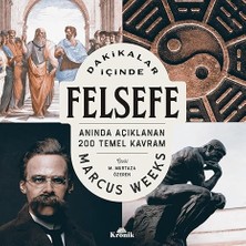 Kronik Kitap Dakikalar Içinde Felsefe: Anında Açıklanan 200 Temel Kavram + Politika Felsefe Kültür