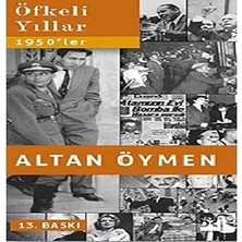 Doğan Kitap Öfkeli Yıllar: 1950’LER + Suyu Arayan Adam + Camdan Kale + Atatürk’lü Yıllar: 1881 - 1938