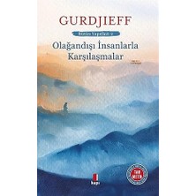 Kapı Yayınları Olağandışı Insanlarla Karşılaşmalar: Bütün Yapıtları 2 + Günlük (1887-1925) 1. Cilt
