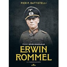 Kronik Kitap Osprey Büyük Komutanlar - Erwin Rommel + Milena'ya Mektuplar + Henry ve June