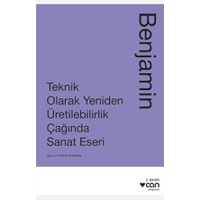 Can Yayınları Teknik Olarak Yeniden Üretilebilirlik Çağında Sanat Eseri + Beş Ahlak Yazısı + Yürümenin Felsefesi
