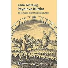 Metis Yayıncılık Peynir ve Kurtlar: Bir 16. Yüzyıl Değirmencisinin Evreni + Yaşam Için Felsefe + Kutsal Kitap'ın Yorumu