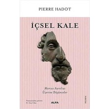 Alfa Yayınları Içsel Kale: Marcus Aurelius Üzerine Düşünceler + Yürüme + Estetik: Klasikler - Güzel Sanat Üzerine Dersler