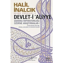 İş Bankası Kültür Yayınları Devlet-I Aliyye - I: Osmanlı Imparatorluğu Üzerine Araştırmalar 1