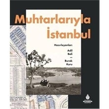 Muhtarlarıyla Istanbul (Ciltli) + Nevrotik Bir Gezegenden Notlar: Çılgın Bir Dünyada Çıldırmadan Nasıl Yaşarız?