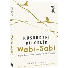 İndigo Kitap Wabi-Sabi - Kusurdaki Bilgelik + Paris’te Bir Osmanlı Sefiri: Yirmisekiz Mehmet Çelebi'nin Fransa Seyahatnamesi