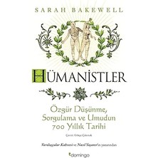Domingo Yayınevi Hümanistler: Özgür Düşünme, Sorgulama ve Umudun 700 Yıllık Tarihi + Cthulhu'nun Çağrısı