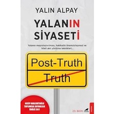 Yalanın Siyaseti + Hitler Üzerine Notlar: Anmerkungen Zu Hitler + Yirmi Birinci Yüzyılda Kapital