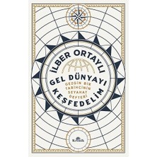Kronik Kitap Gel Dünyayı Keşfedelim: Gezgin Bir Tarihçinin Seyahat Defteri + Beyaz Gemi + Aşırı Gizli Cadılar Cemiyeti