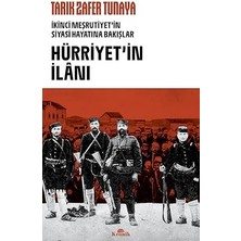Kronik Kitap Hürriyetin Ilanı - Ikinci Meşrutiyet'in Siyasi Hayatına Bakışlar