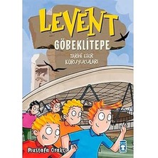 Timaş Çocuk Levent Göbeklitepe - Tarihi Eser Koruyucuları + Mutlu Hayalperest + Çizgili Pijamalı Çocuk