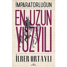 Kronik Kitap Imparatorluğun En Uzun Yüzyılı + Balina ile Mandalina - Dağlarca Çocuklarda: 1