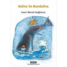 Yapı Kredi Yayınları Balina ile Mandalina - Dağlarca Çocuklarda: 1 + Dokuza Kadar On: Doğan Kardeş / Seçme Şiirler + Beyin Senin Hikayen
