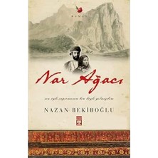 Timaş Yayınları Nar Ağacı: Sen Öyle Çağırmasan Ben Böyle Gelmezdim + Zamana Değer Katanlar (Ciltli)