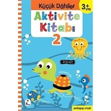 İndigo Kitap Aktivite Kitabı 2 - Küçük Dahiler 3+ Yaş: Pedagog Onaylı