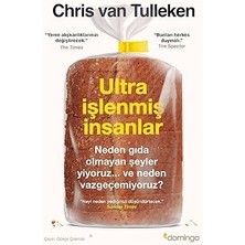 Domingo Yayınevi Ultra Işlenmiş Insanlar: Neden Gıda Olmayan Şeyler Yiyoruz ve Neden Vazgeçemiyoruz ? + Persepolis
