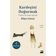 Doğan Kitap Kardeşini Doğurmak: Türkiye’de Ensest Gerçeği + Gönül