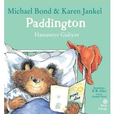 Lisinya Paddington: Hastaneye Gidiyor