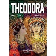İş Bankası Kültür Yayınları Theodora + Kaynak Kod: Yolun Başı