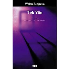 Yapı Kredi Yayınları Tek Yön + Nasıl Yaşanır Ya Da Bir Soruda Montaigne'in Hayatı: ve Cevaplamak Için Yirmi Teşebbüs