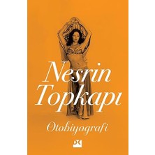 Doğan Kitap Nesrin Topkapı : Otobiyografi + Mektuplarla Köy Enstitüsü Yılları: 1935-1946 + Istanbul'dan Sayfalar