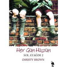 Nemesis Kitap Her Gün Hüzün - Sol Ayağım 2 + Geri Dön Günışığım