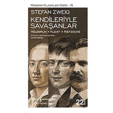 İş Bankası Kültür Yayınları Kendileriyle Savaşanlar: Hölderlin – Kleist – Nietzsche + Mücadelenin Onurlu Yolu - Fikri Sağlar Kitabı