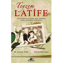 Pegasus Yayınları Teyzem Latife: Atatürk'le Geçen Bir Ömrün Saklı Kalmış Hikayesi + Elia Ile Yolculuk