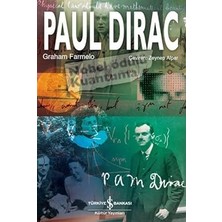 Paul Dırac + Dünün Dünyası + Walter Benjamin'in Pasajlar'ında Gezintiler