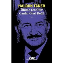 Yapı Kredi Yayınları Ölürse Ten Ölür Canlar Ölesi Değil + Yüreğinin Sesinden Başka Şey Dinleme: (Seçme Mektuplar)