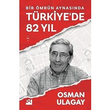 Doğan Kitap Bir Ömrün Aynasında Türkiye’de 82 Yıl + 19 Mayıs + Yalnız Kovboy Dağhan Baydur + Ankara Diye Insanlar Vardır
