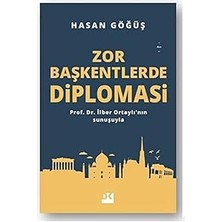 Doğan Kitap Zor Başkentlerde Diploması: Prof. Dr. Ilber Ortaylı'nın Sunuşuyla + Ömür Diyorlar Buna