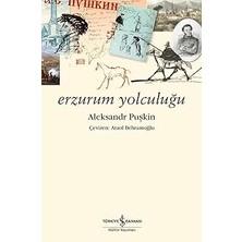 İş Bankası Kültür Yayınları Erzurum Yolculuğu + 112 - Öğretmenliğime Notlar