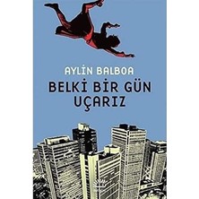 İletişim Yayınları Belki Bir Gün Uçarız + Her Şey Bir Öğretmeni Sevmekle Başlar