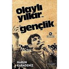 Literatür Yayıncılık Olaylı Yıllar ve Gençlik + Halkların Dünya Tarihi: Taş Devri’nden Yeni Binyıla