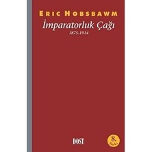 Imparatorluk Çağı: 1875-1914 + Biz Hayır Diyoruz: Eduardo Galeano'dan Seçme Yazılar
