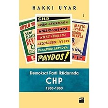 Doğan Kitap Demokrat Parti Iktidarında Chp 1950-1960 + Cumhuriyet’in Yeni Yüzyılında Yeni Dünya Politikası: Kafiye Çağı